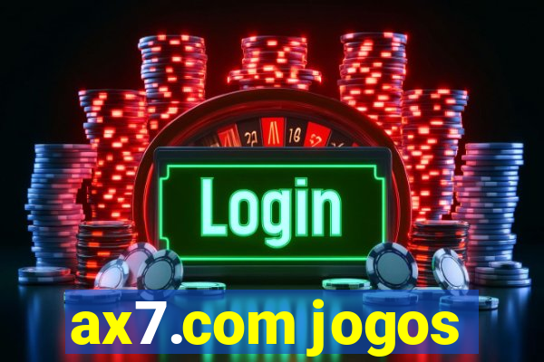 ax7.com jogos